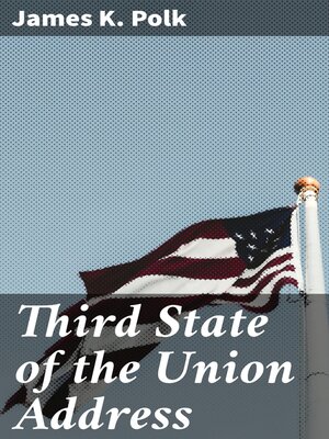 cover image of Third State of the Union Address